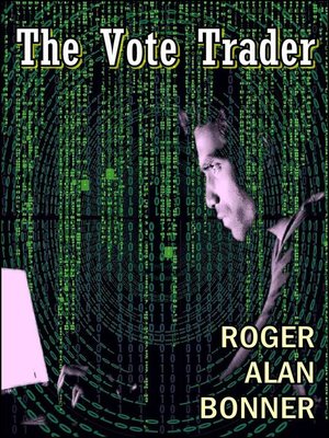 cover image of The Vote Trader